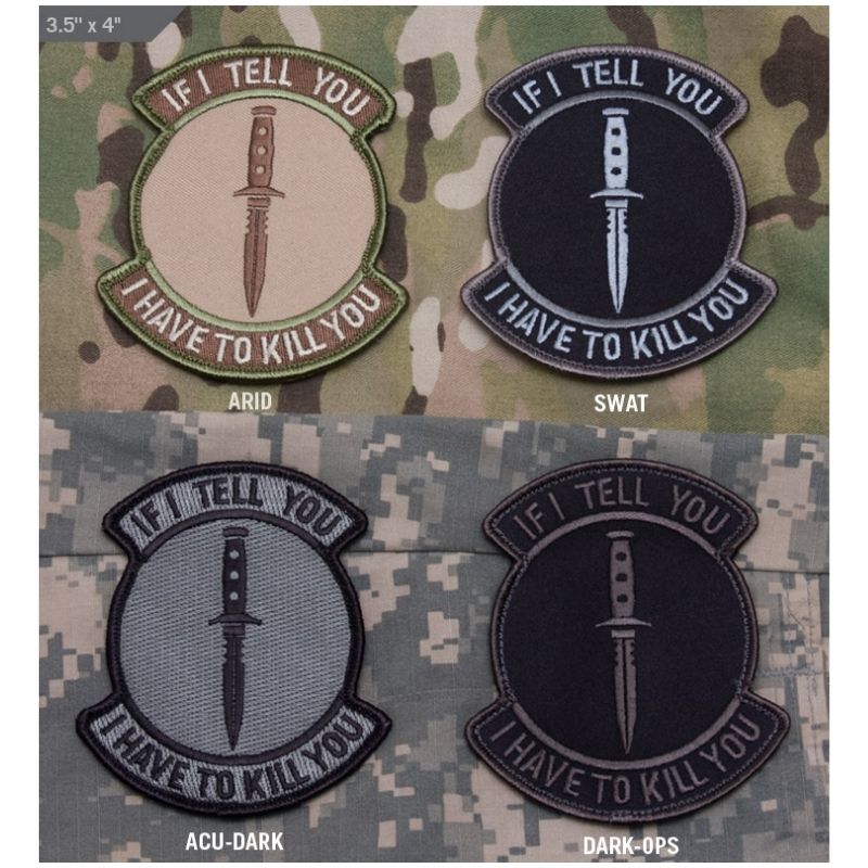 Mil-Spec Monkey If I Tell You Patch